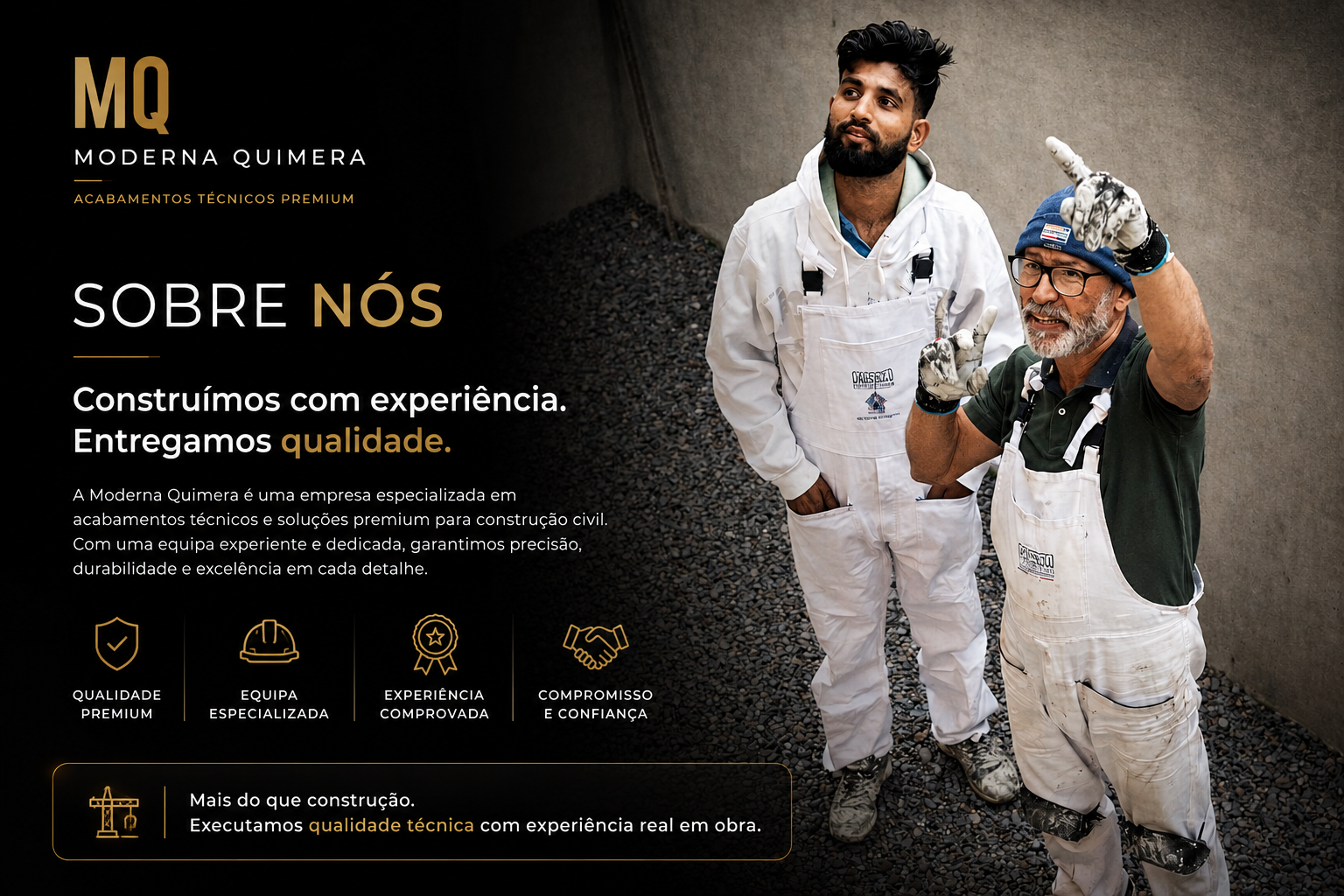 Moderna Quimera em obra